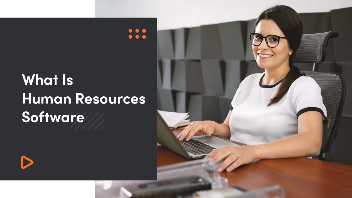 What Is Human Resources Software?