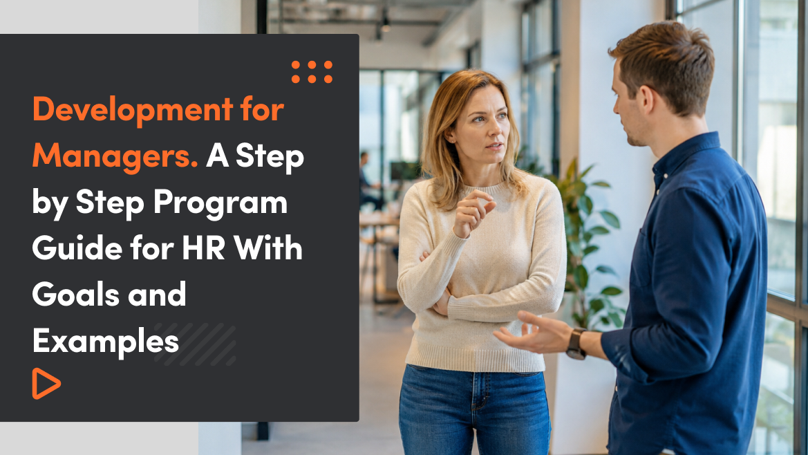 Development for Managers. A Step by Step Program Guide for HR With Goals and Examples